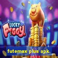 futemax plus apk